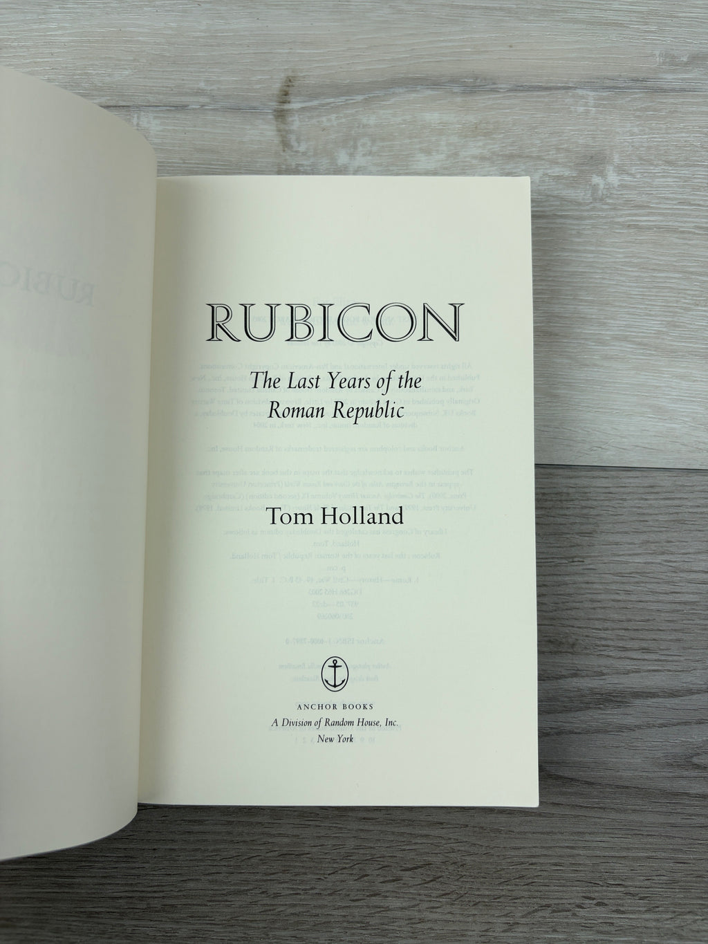 Rubicon: The Last Years of the Roman Republic