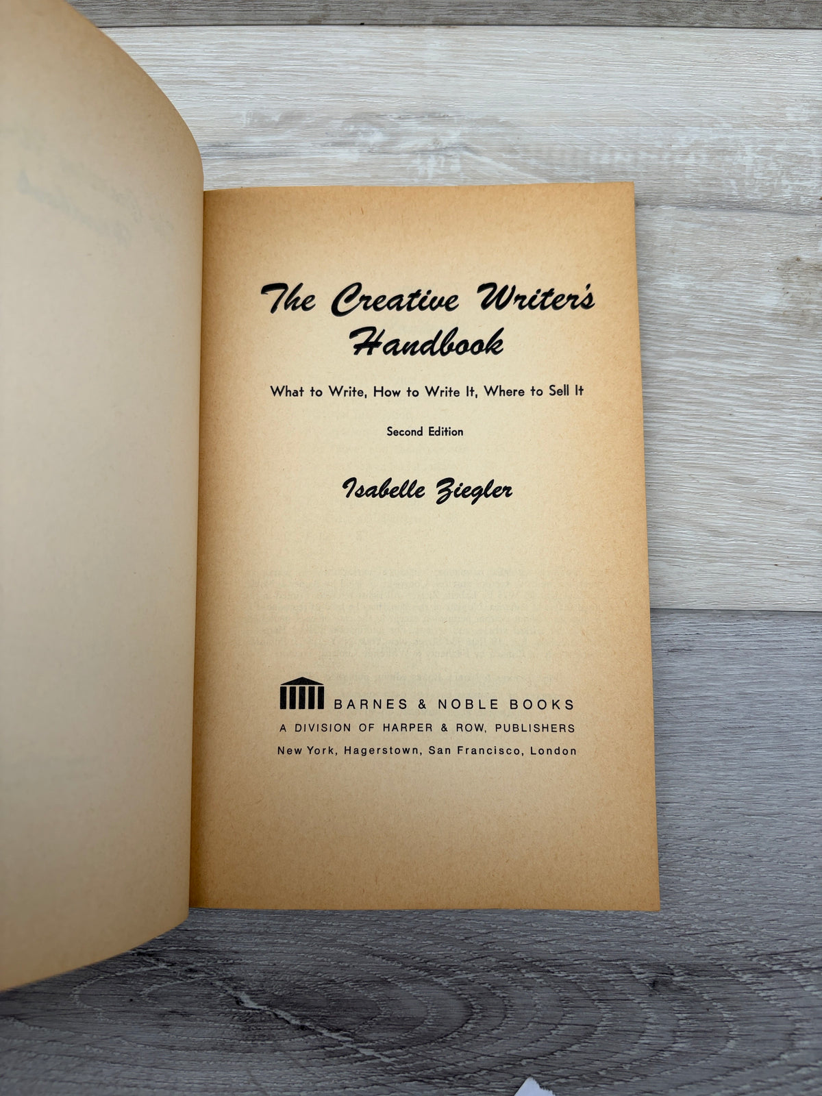 The Creative Writer's Handbook: What to Write, How to Write It, Where to Sell It