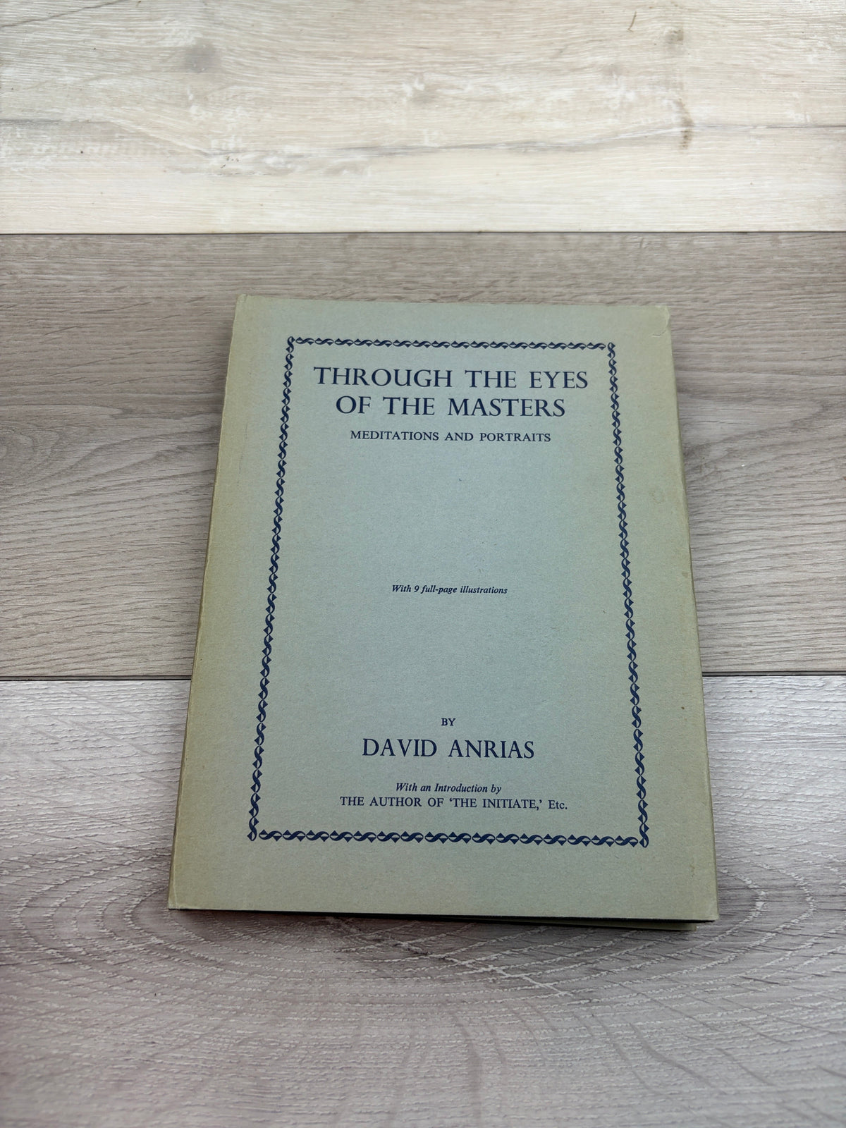 Through the Eyes of the Masters: Meditations and Portraits