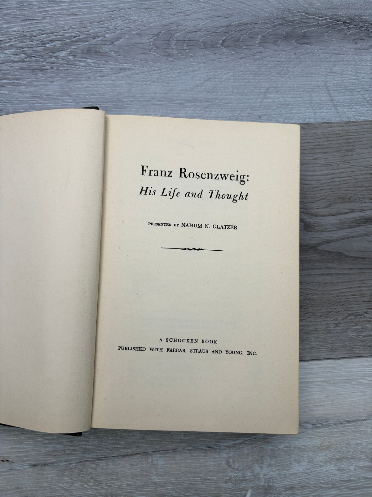 Franz Rosenzweig: His Life and Thought