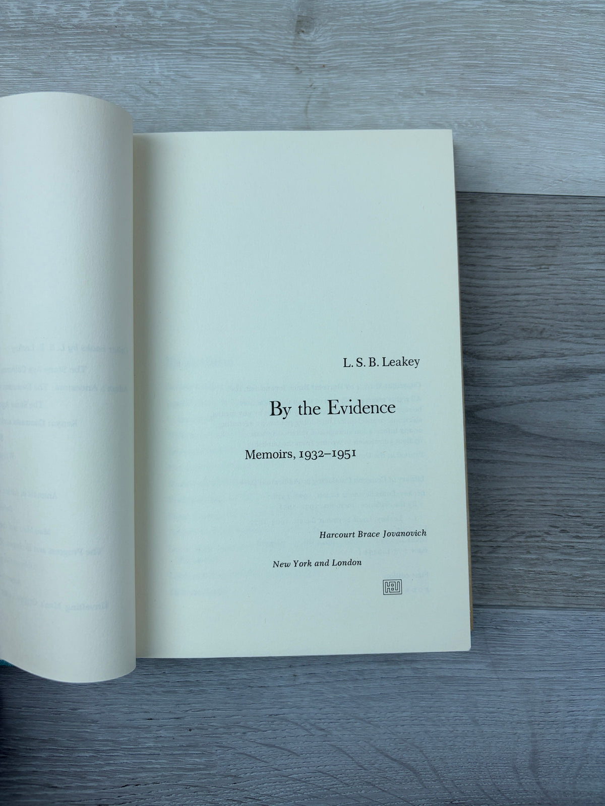 By the Evidence: Memoirs, 1932-1951