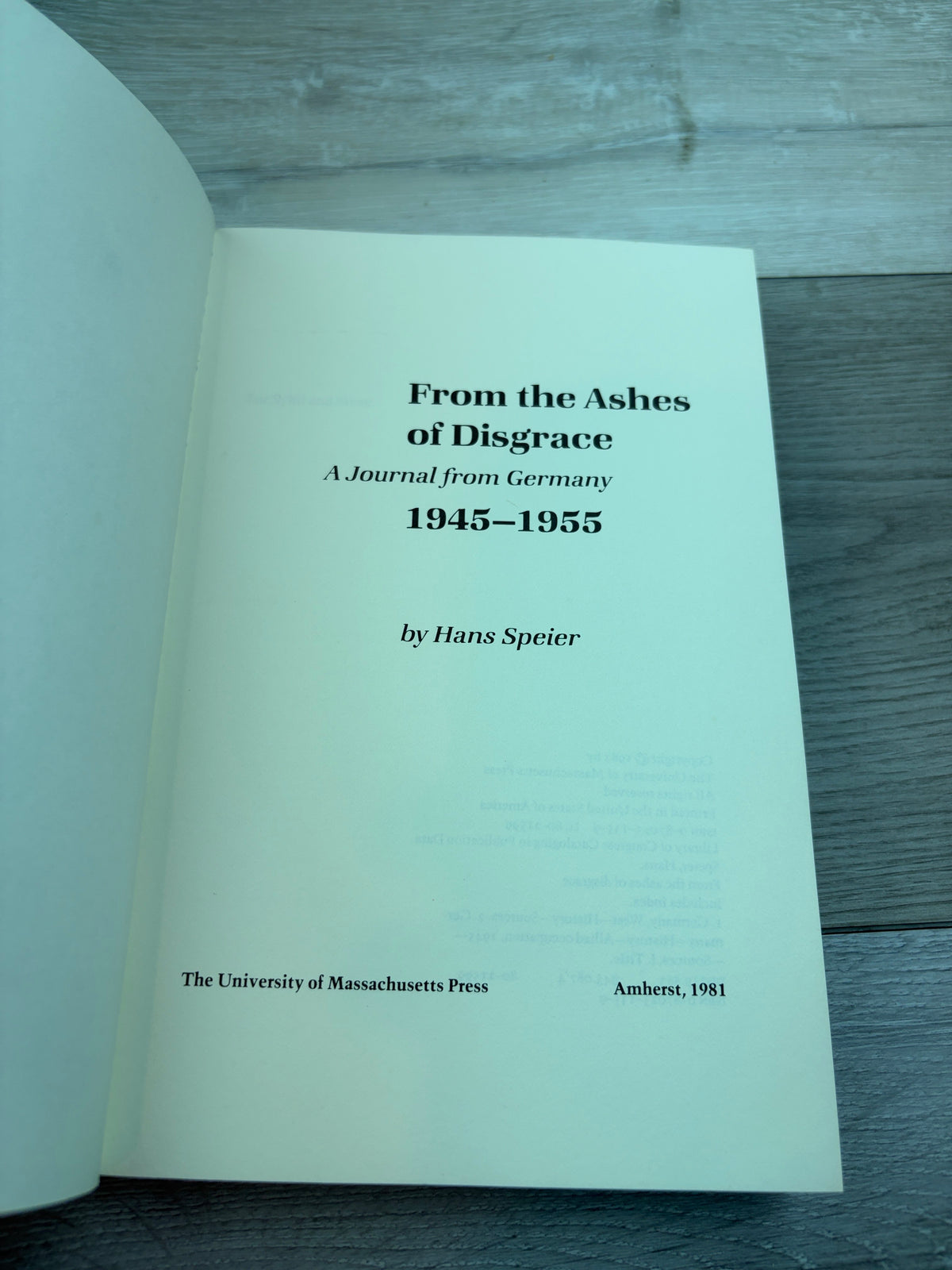From the Ashes of Disgrace: A Journal from Germany, 1945-1955