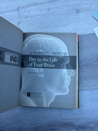 The Scientific American Day in the Life of Your Brain