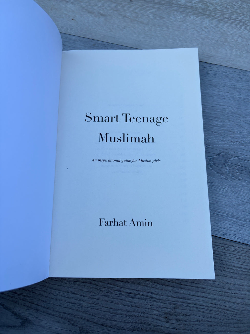 Smart Teenage Muslimah: An inspirational guide for Muslim girls