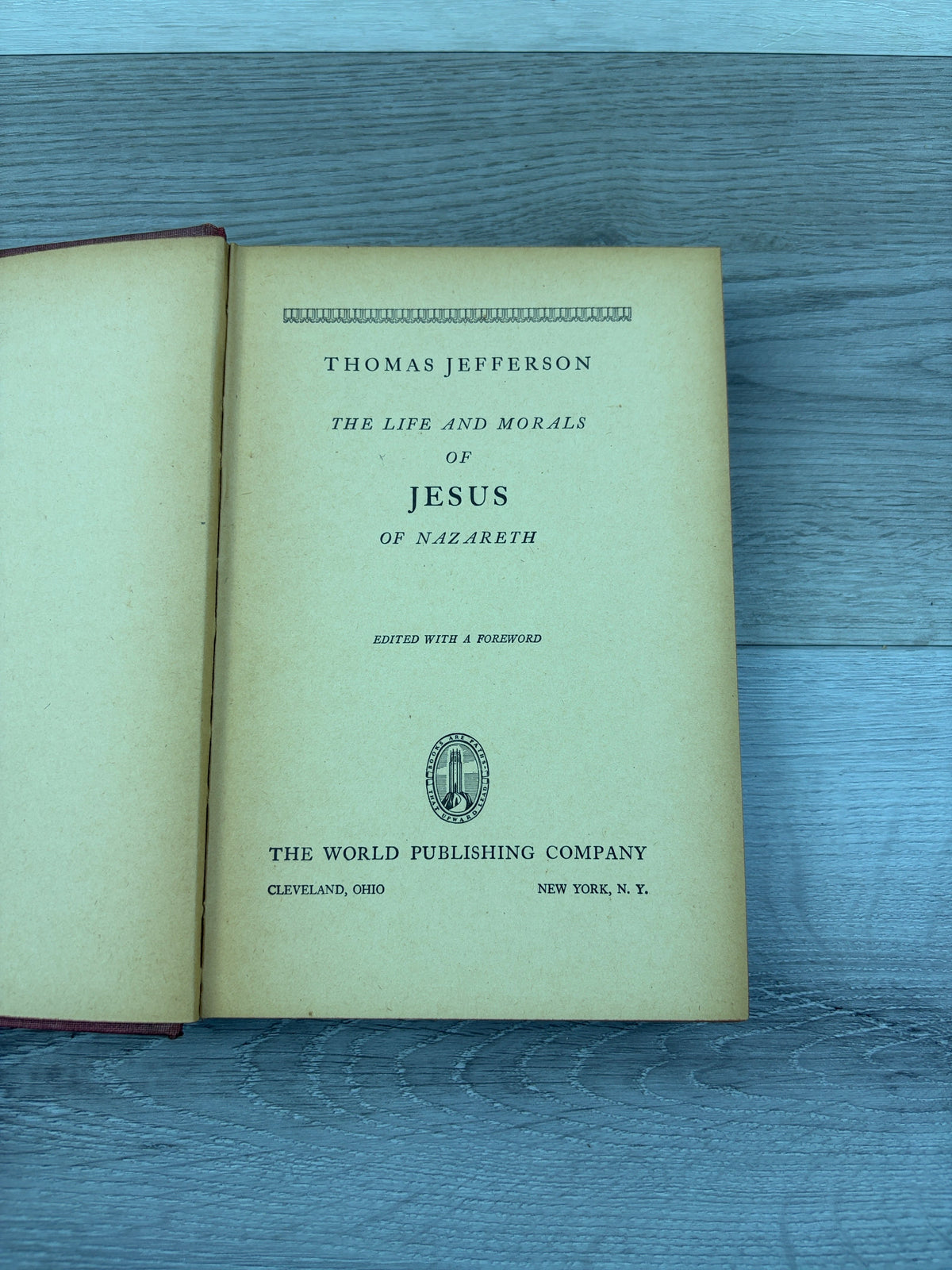Thomas Jefferson: The Life and Morals of Jesus of Nazareth
