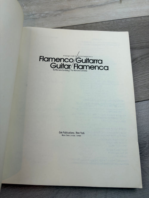 A Folksinger's Guide to Flamenco Guitar Una Guía Completa Para La Guitarra Flamenca